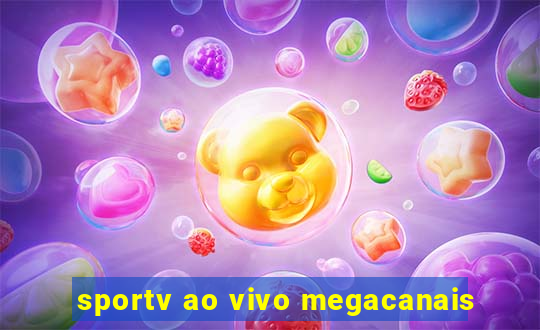 sportv ao vivo megacanais